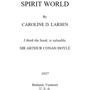Larsen,My Travels in Spirit World