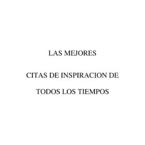 Las mejores citas de inspiracion
