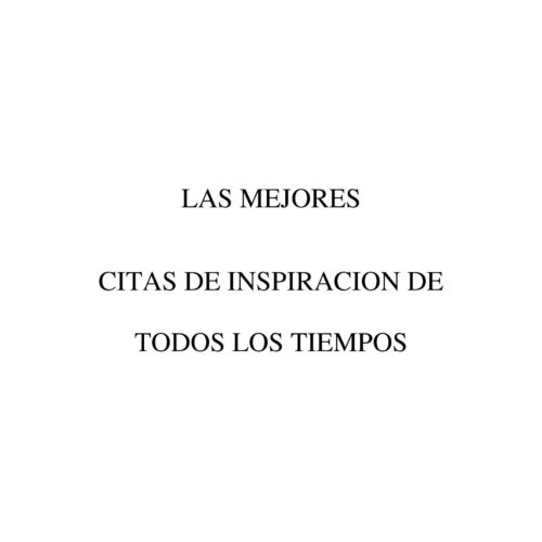 Las mejores citas de inspiracion - Imagen 1
