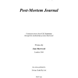 Lawrence of Arabia,Post mortem journal,by Jane Sherwood