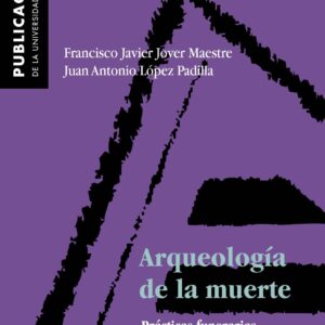 Maestre-Padilla,Arqueologia de la muerte