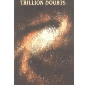 Maharaj-Narayama,Three truths,trillion doubts