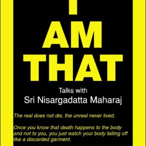 Maharaj,I Am That