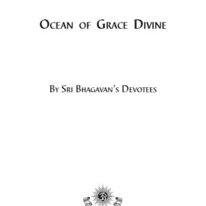 Maharshi,The ocean of grace divine