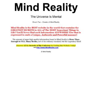 Mind Reality,The universe is mental,Enoch Tan