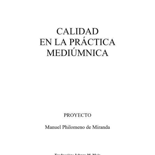 Miranda,Calidad en la practica mediumnica - Imagen 1