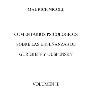 Nicoll,Ensenyanzas de Gurdjieff-Ouspensky,Vol. 3