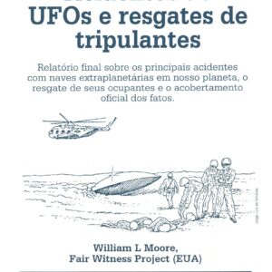 OVNIs Estrellados y Tripulantes,W.L.Moore