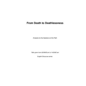 Osho,Death to Deathlessness
