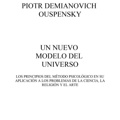 Ouspensky,Nuevo Modelo del Universo - Imagen 1
