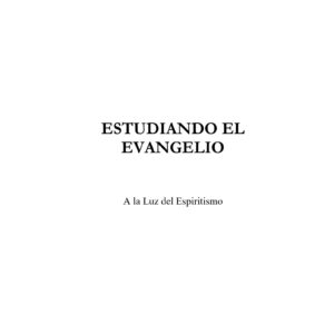 Peralva,Estudiando el Evangelio