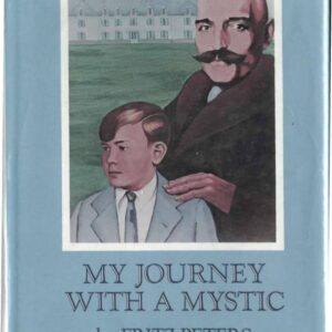 Peters,Fritz,My Journey with a Mystic