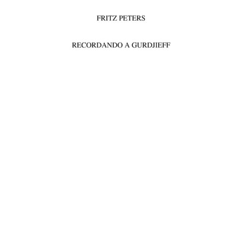 Peters,Fritz,Recordando a Gurdjieff - Imagen 1