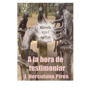 Pires,A la hora de testimoniar