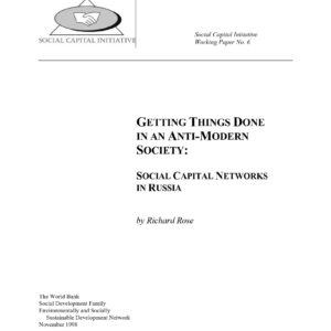 Rose,Richard,Social capital networks in Russia