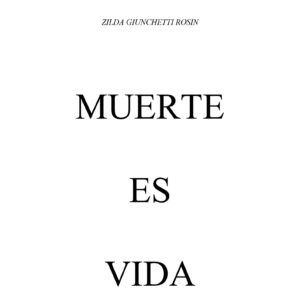 Rosin,Muerte es vida