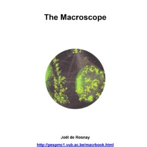 Rosnay,Joel de,The Macroscope