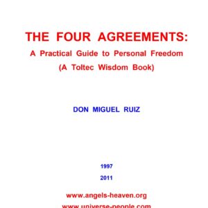 Ruiz,Toltec wisdom book,The four agreements
