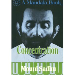 Sadhu,Concentration,occult training manual