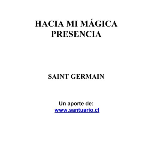 Saint Germain,Mi magica presencia - Imagen 1