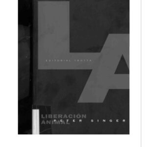 Singer,Peter,Liberacion animal