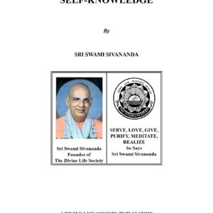 Sivananda,Self-knowledge