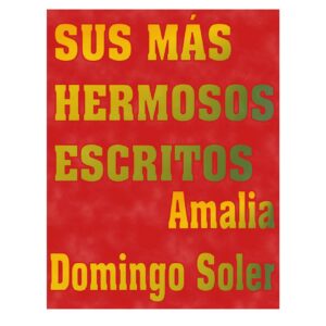 Soler,Sus mas hermosos escritos