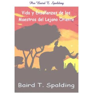 Spalding,Ensenyanzas Maestros Lejano Oriente-2