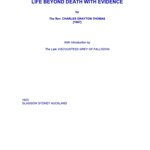 Thomas,Charles D.,Life beyond death with evidence - Imagen 1
