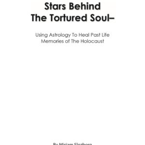 To heal past life memories of the Holocaust,Miriam Slozberg