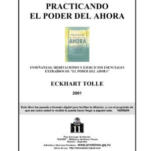 Tolle,Practicando El Poder del Ahora