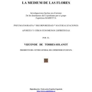 Torres-Solanot,La medium de las flores