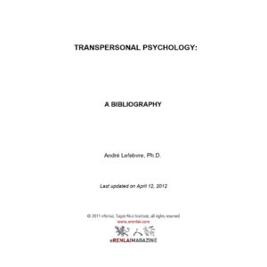 Transpersonal Psychology,a Bibliography,A.Lefebvre
