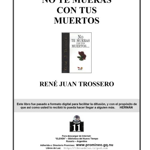 Trossero,No te mueras con tus muertos - Imagen 1