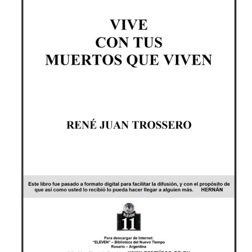 Trossero,Vive con tus muertos que viven - Imagen 1