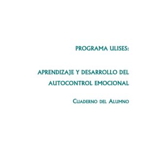 Ulises,Autocontrol Emocional