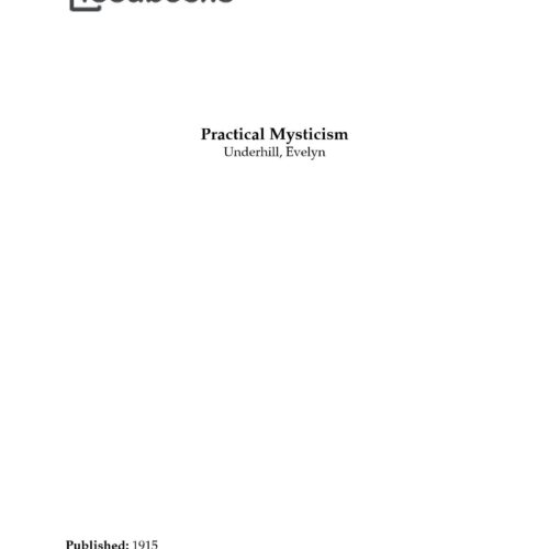 Underhill,Evelyn,Practical mysticism 1915 - Imagen 1