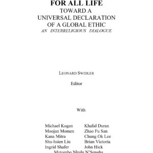 Universal Declaration of a Global Ethics