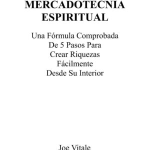 Vitale,Mercadotecnia Espiritual