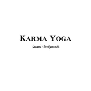 Vivekananda,Karma Yoga
