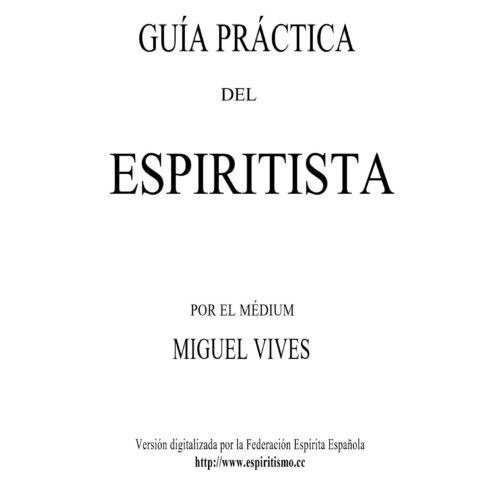 Vives,Guia practica del espiritista - Imagen 1