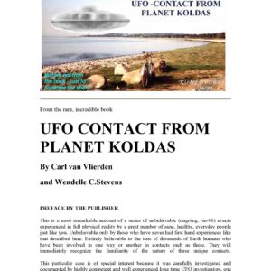 Vlierden,Carl Van,UFO contact from planet Koldas