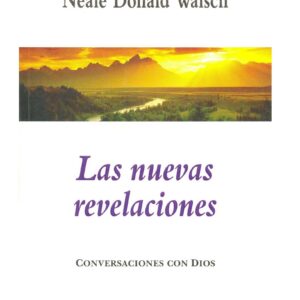 Walsch,Las nuevas revelaciones