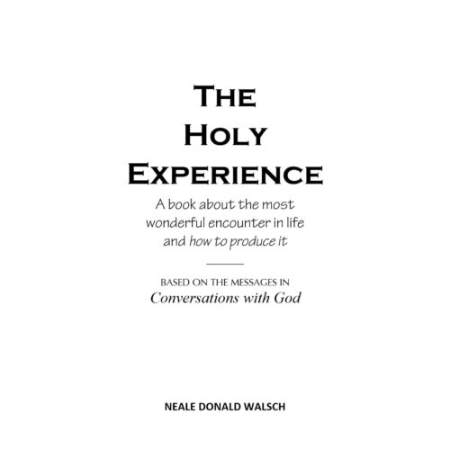 Walsch,The holy experience - Imagen 1