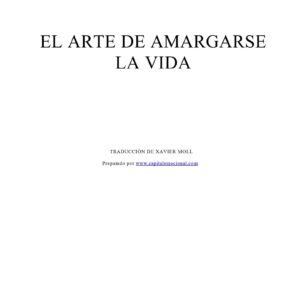 Watzlawick,Arte de amargarse la vida