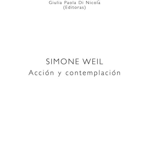 Weil,Amor y contemplacion,M.C.Lucchetti, - Imagen 1