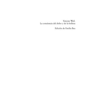 Weil,La experiencia del dolor y de la belleza,Carmen Revilla