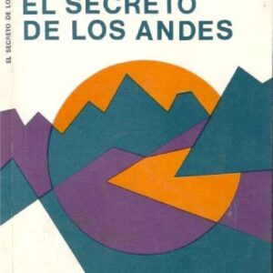 Williamson,Brother Philip,El secreto de los Andes,Kier,B.A,1961