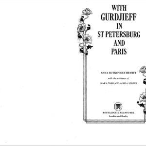 With Gurdjieff in St.Petersburg and Paris,A.B.Hewitt
