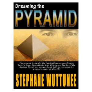 Wuttunee,Stephane,Dreaming the Pyramid